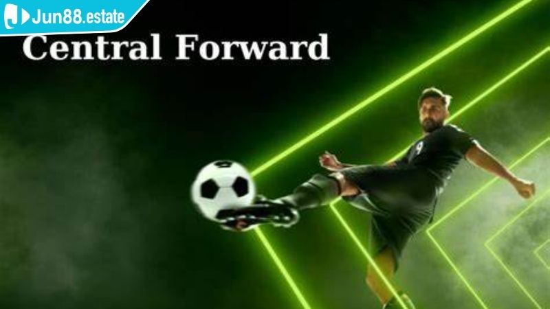 CF Trong Bóng Đá Là Gì Jun88 Vai Trò Của Tiền Đạo Trung Tâm 2 Chuyển động chiến thuật của tiền vệ trung tâm là gì?