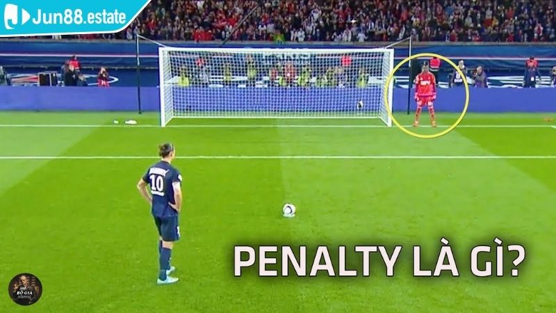 Penalty Là Gì Jun88 Hướng Dẫn Chi Tiết Luật Chuyên Nghiệp 2 Thông tin cơ bản về luật Penalty là gì?