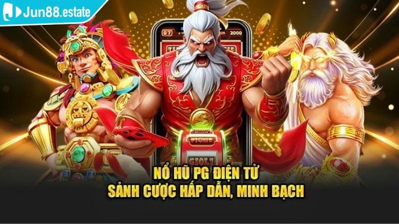 Nổ Hũ PG Jun88 Đỉnh Cao Với Thưởng Lớn Dành Cho Game Thủ 1 Sơ lược về nổ hũ PG Jun88